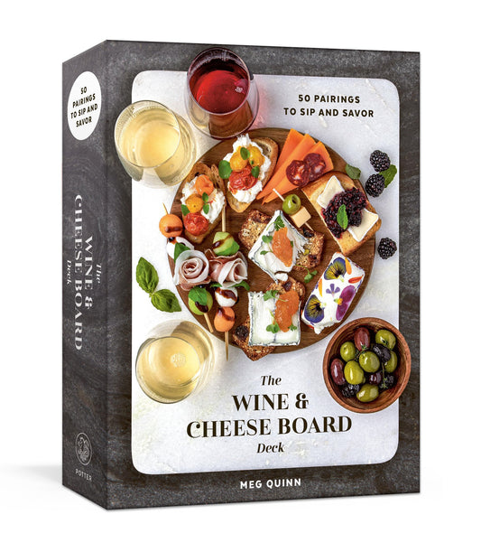 The Wine and Cheese Board Card Deck: 50 Pairings to Sip and Savor